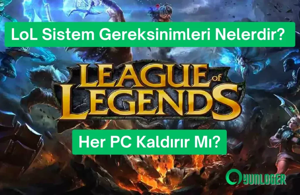 lol sistem gereksinimleri