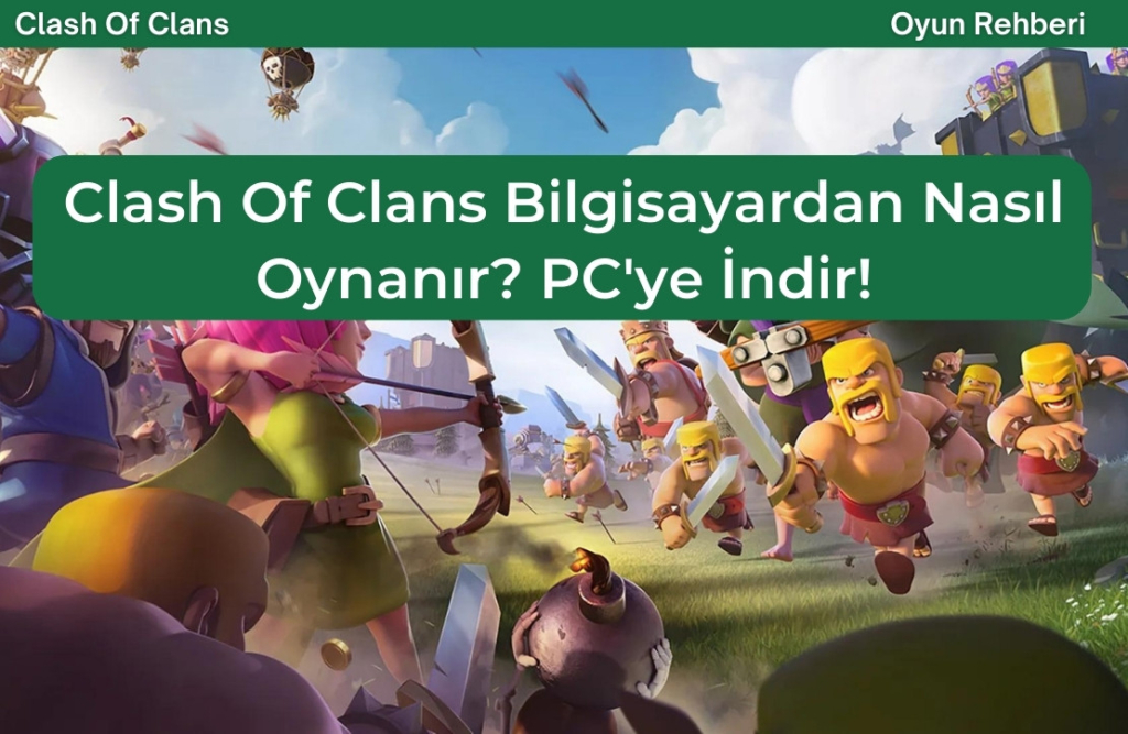 clash of clans bilgisayardan oynama