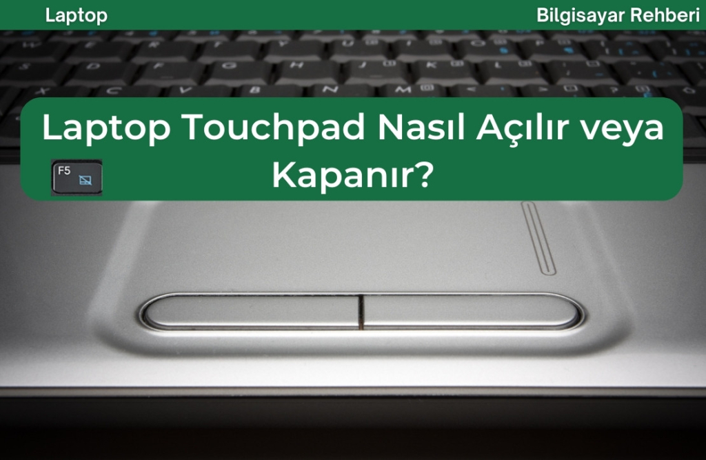 laptop touchpad açılmıyor